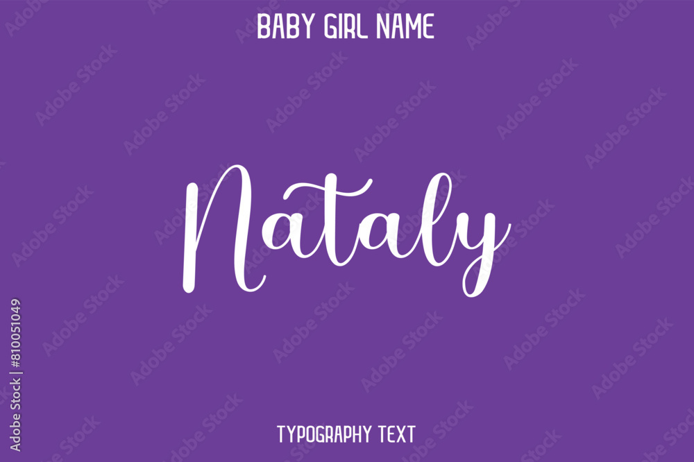 Nataly Baby Girl Name - Handwritten Cursive Lettering Modern Text Typography