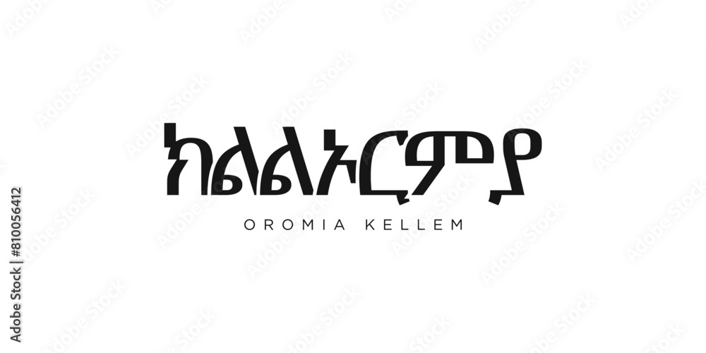 Oromia Kellem in the Ethiopia emblem. The design features a geometric style, vector illustration with bold typography in a modern font. The graphic slogan lettering.