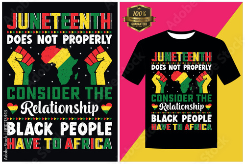 20. JUNETEENTH DOES NOT PROPERLY CONSIDER THE RELATIONSHIP BLACK PEOPLE HAVE TO AFRICA