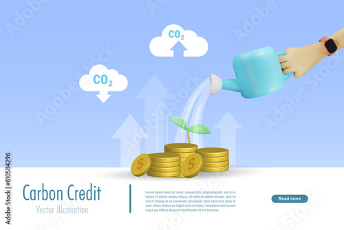 Carbon credit, reducing CO2 emission by growing tree. Hand showering spout plant to gain money from carbon credit. Ecology, clean environment and green investment. 3D vector.