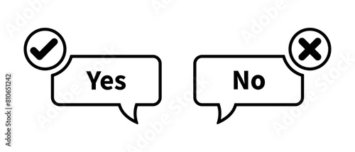 Yes and no icon with tick and cross symbol call out style in black color stroke. Yes and no buttons symbol. Flat design of correct or incorrect vote question. Wrong or right answer.
