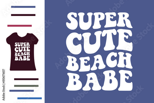 Super cute beach babe t shirt design