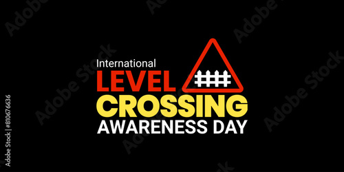 International Level Crossing Awareness Day creative unique concept idea for social media advertising banner design graphics poster, flyer, and awareness about level crossing safety held on 7 June