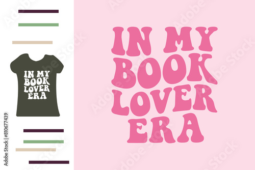 in my book lover era t shirt design
