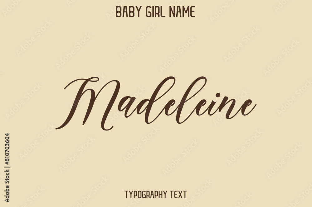 Madeleine Baby Girl Name - Handwritten Lettering Modern Cursive Typography Text Madeleine Baby Girl Name - Handwritten Lettering Modern Cursive Typography Text
