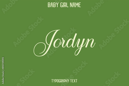 Jordyn Baby Girl Name - Handwritten Cursive Lettering Modern Typography Text