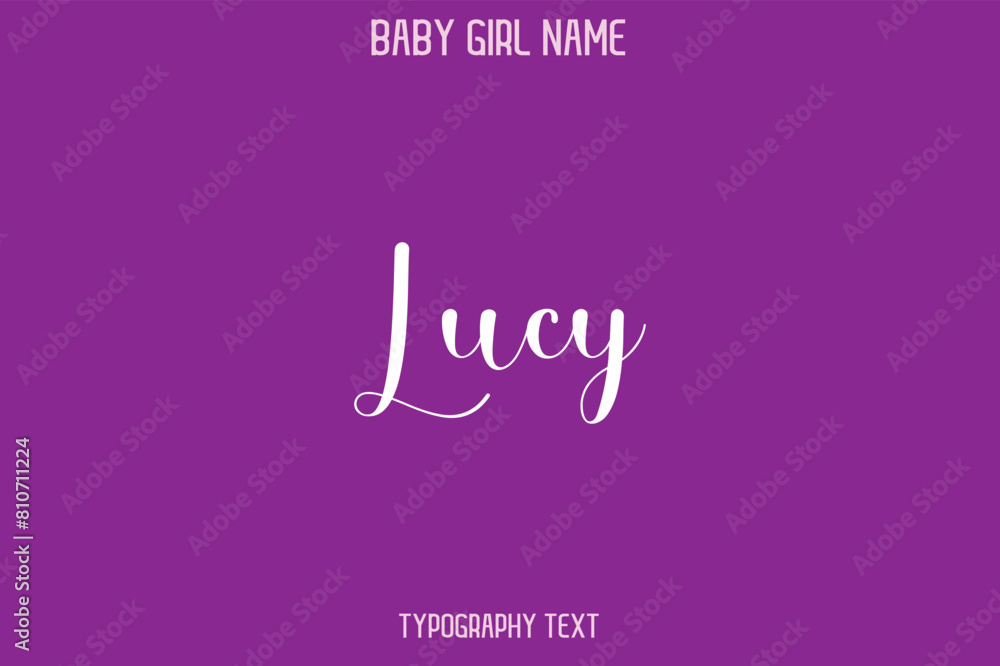 Lucy Baby Girl Name - Handwritten Cursive Lettering Modern Typography Text