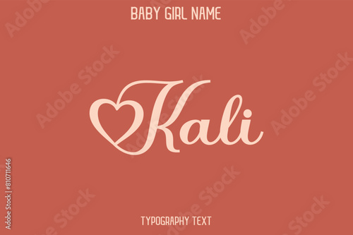 Kali Woman's Name Cursive Hand Drawn Lettering Vector Typography Text on Dark Pink Background
