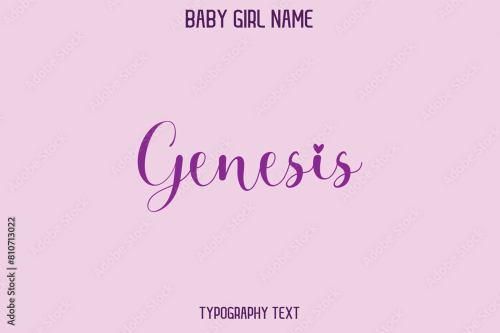 Genesis. Baby Girl Name - Handwritten Cursive Lettering Modern Text Typography
