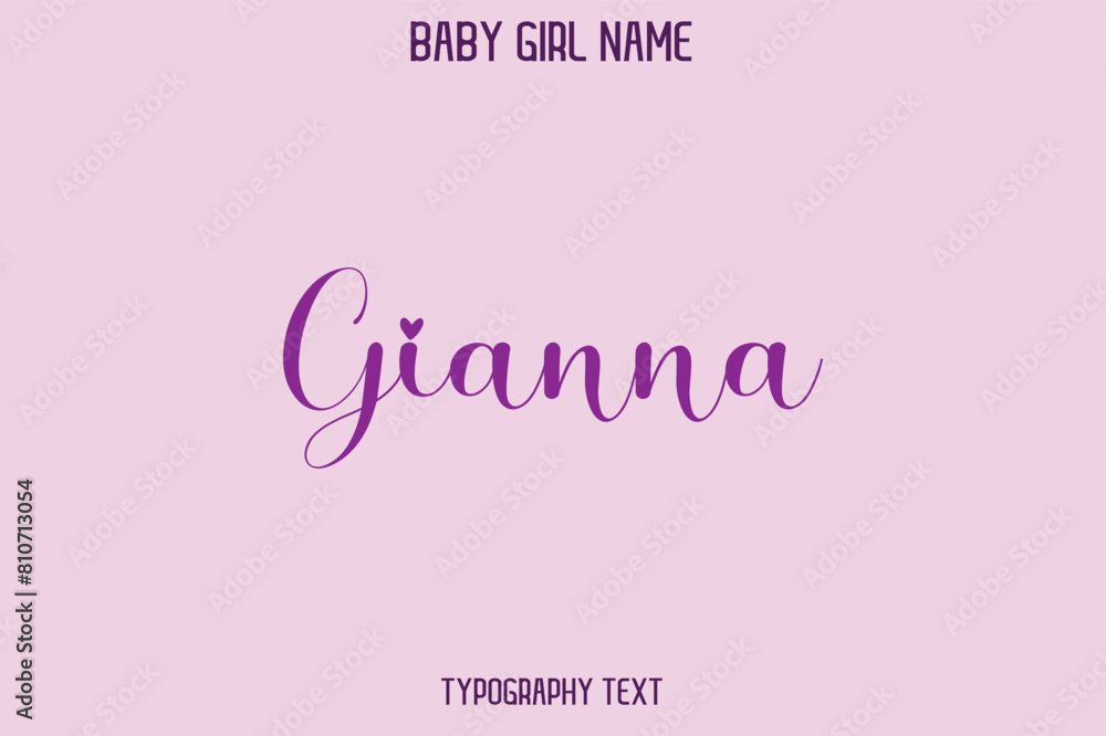 Gianna Baby Girl Name - Handwritten Cursive Lettering Modern Text Typography Gianna Baby Girl Name - Handwritten Cursive Lettering Modern Text Typography