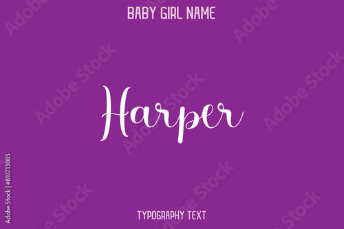 Harper Baby Girl Name - Handwritten Cursive Lettering Modern Text Typography