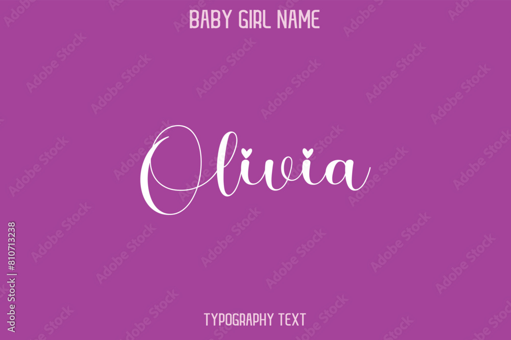 Olivia Woman's Name Cursive Hand Drawn Lettering Vector Typography Text