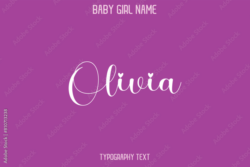 Olivia Woman's Name Cursive Hand Drawn Lettering Vector Typography Text Olivia Woman's Name Cursive Hand Drawn Lettering Vector Typography Text