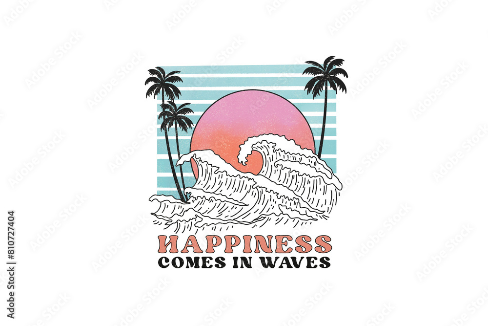 Naklejka premium Happiness comes in waves, Retro Summer Beach PNG Sublimation