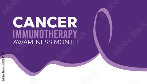 Cancer Immunotherapy Awareness Month observed every year in June. Template for background, banner, card, poster with text inscription. photo