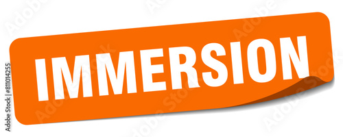 immersion sticker. immersion label