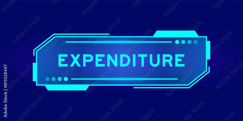 Futuristic hud banner that have word expenditure on user interface screen on blue background