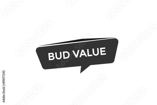 new website bud value button learn stay stay tuned, level, sign, speech, bubble banner modern, symbol, click here,