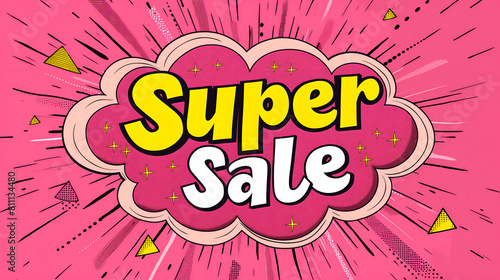 Special offer banner with comic lettering SUPER SALE  in the speech bubble comic style flat design.