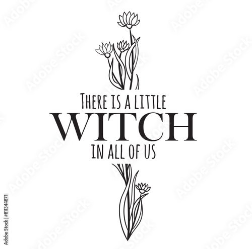 There is a little Witch in all of us SVG, Practical Magic Svg, salt, Lavender, Love, Rosemary, Little Witch, Witch Quotes, Cricut, Cut files for Cricut, Silhouette