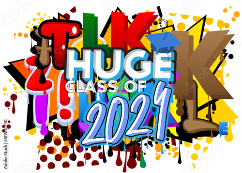 Class of 2024 Graduation design template Graffiti tag. Abstract modern street art decoration performed in urban painting style.