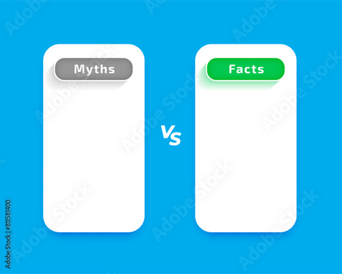 myths vs facts comparison list concept with text space