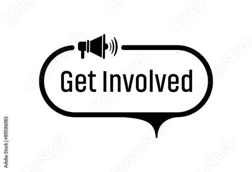 get involved sign on white background