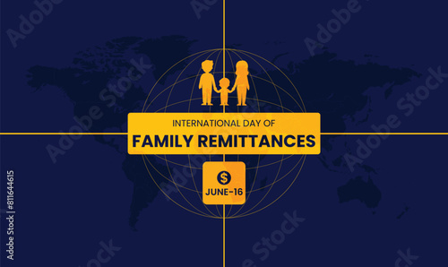 International Day of Family Remittances, held on 16 June.