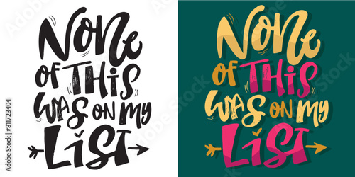 Lettering postcard. Cute hand drawn doodle lettering quote, print, t-shirt design, mug print. 100% vector image