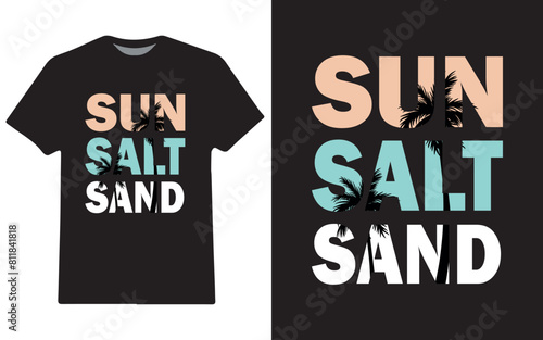 Sun Sant Sand Summer vibes beach t-shirt design