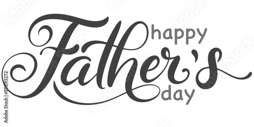 Happy Fathers Day greeting with hand written lettering