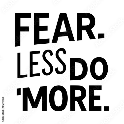 gym motivational typography designs fearless do more 