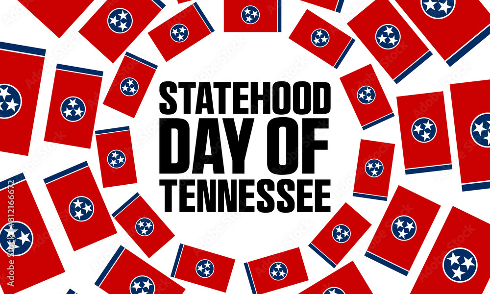 statehood day of tennessee statehood day of tennessee