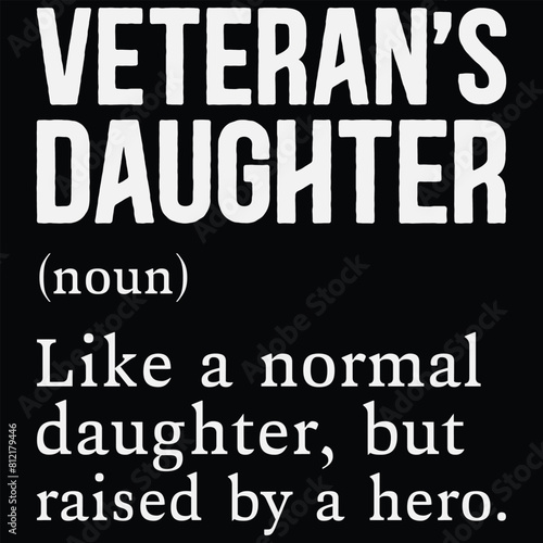Funny Veterans Daughter Definition T-shirt design,Gift For Daughter