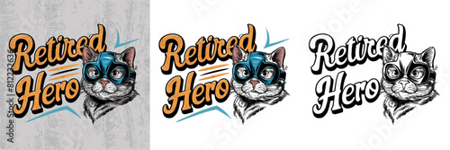 cat lovers vector illustration typography, retired hero