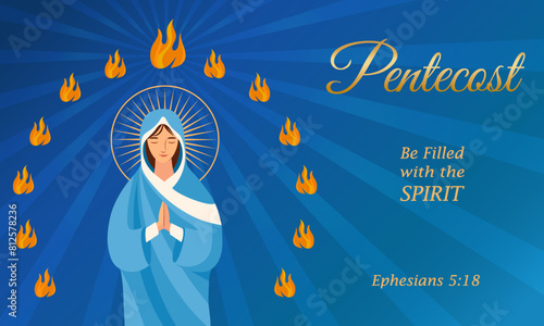 Be filled with the Spirit, Pentecost, Ephesians 5:18. The Holy Spirit descended on Mary and the apostles, text. Vector design for Pentecost service invitation or banner.