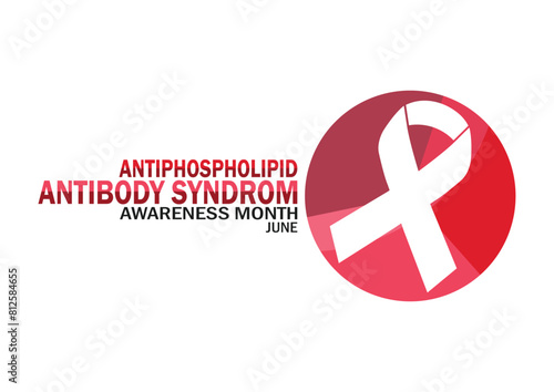 Antiphospholipid Antibody Syndrom Awareness Month wallpaper with shapes and typography, banner, card, poster, template. Antiphospholipid Antibody Syndrom Awareness Month, background