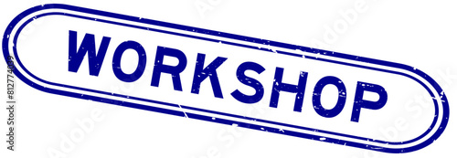 Grunge blue workshop word rubber seal stamp on white background