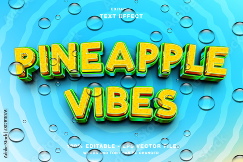 Pineapple Vibes 3d text style effect template editable