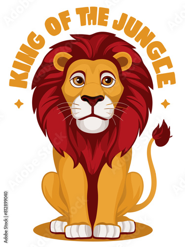 Lion illustration with text saying  King of the Jungle  in the style of Mascot