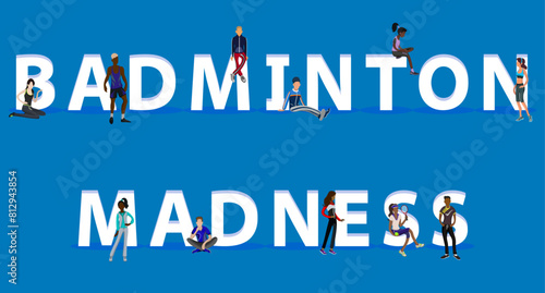 People on "Badminton Madness" for Web, Mobile App