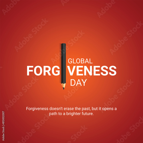 Global Forgiveness Day Creative Ads. Global Forgiveness Day. 7 July. vector 3d illustration