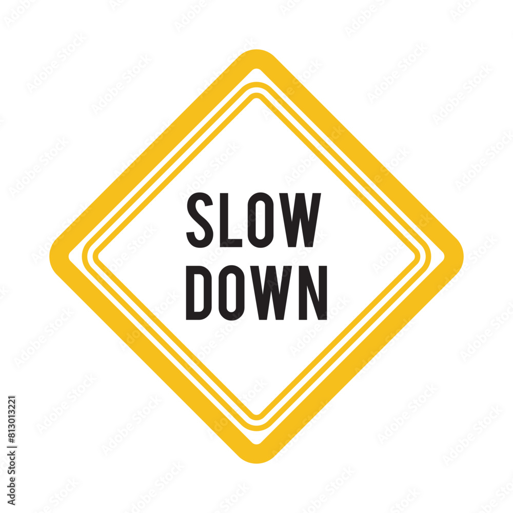 slow down sign on white background slow down sign on white background