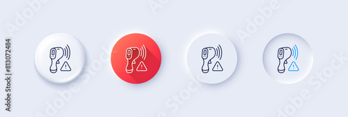 Electronic thermometer line icon. Neumorphic, Red gradient, 3d pin buttons. Temperature scanner sign. Fever measuring symbol. Line icons. Neumorphic buttons with outline signs. Vector