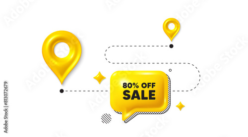 Road journey position 3d pin. Sale 80 percent off discount. Promotion price offer sign. Retail badge symbol. Sale message. Chat speech bubble, place banner. Yellow text box. Vector