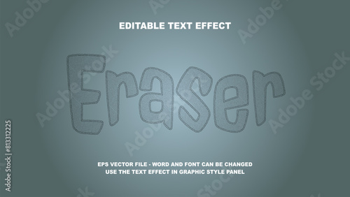 Editable Text Effect Eraser 3D Vector Template