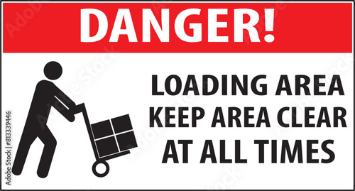 Loading and unloading area, keep area clear, no parking allowed heavy equipment handling area sign vector