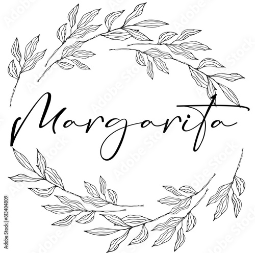 Margarita - black color - name written enclosed in a circle crown of leaves - vector graphics - for websites, greetings, banners, cards,, sweatshirt, prints, cricut, silhouette, sublimation
