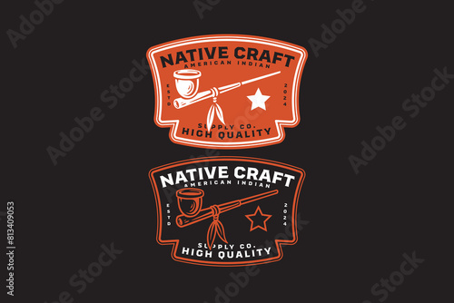 smoking pipe indian native badge logo design for native adventure and outdoor culture business