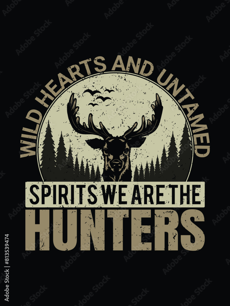 Obraz premium Hunting t-shirt for you